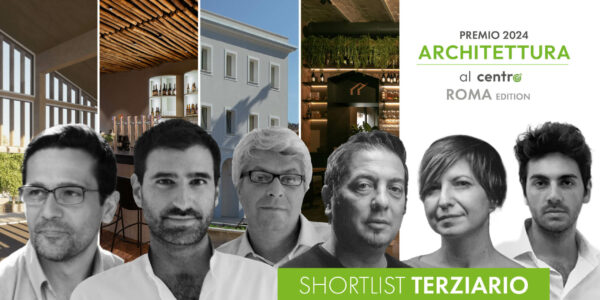 ROMA | ARCHITETTURA al centro ROMA 2024 _ progettare per il terziario