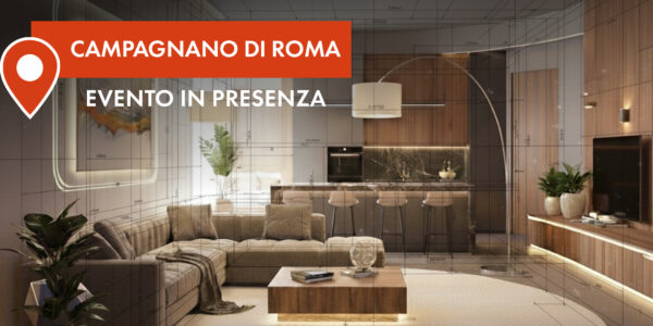 CAMPAGNANO DI ROMA - Interior Reloaded: idee, progetti e materiali per l'abitare contemporaneo