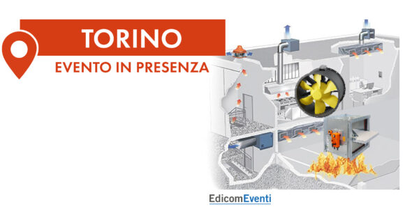 TORINO | Prevenzione Incendi negli impianti meccanici