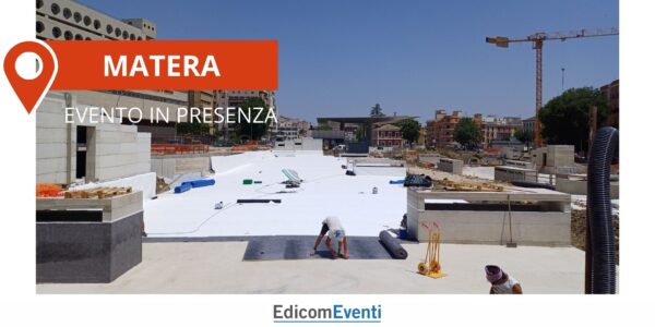 MATERA | Impermeabilizzazione con manti sintetici