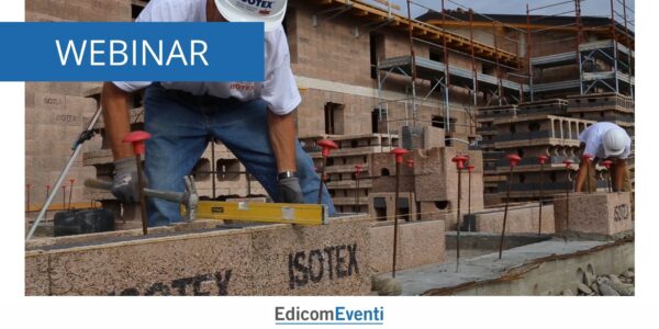 Sistema costruttivo Isotex: massima qualità a tempi e costi ridotti 28.04.2026