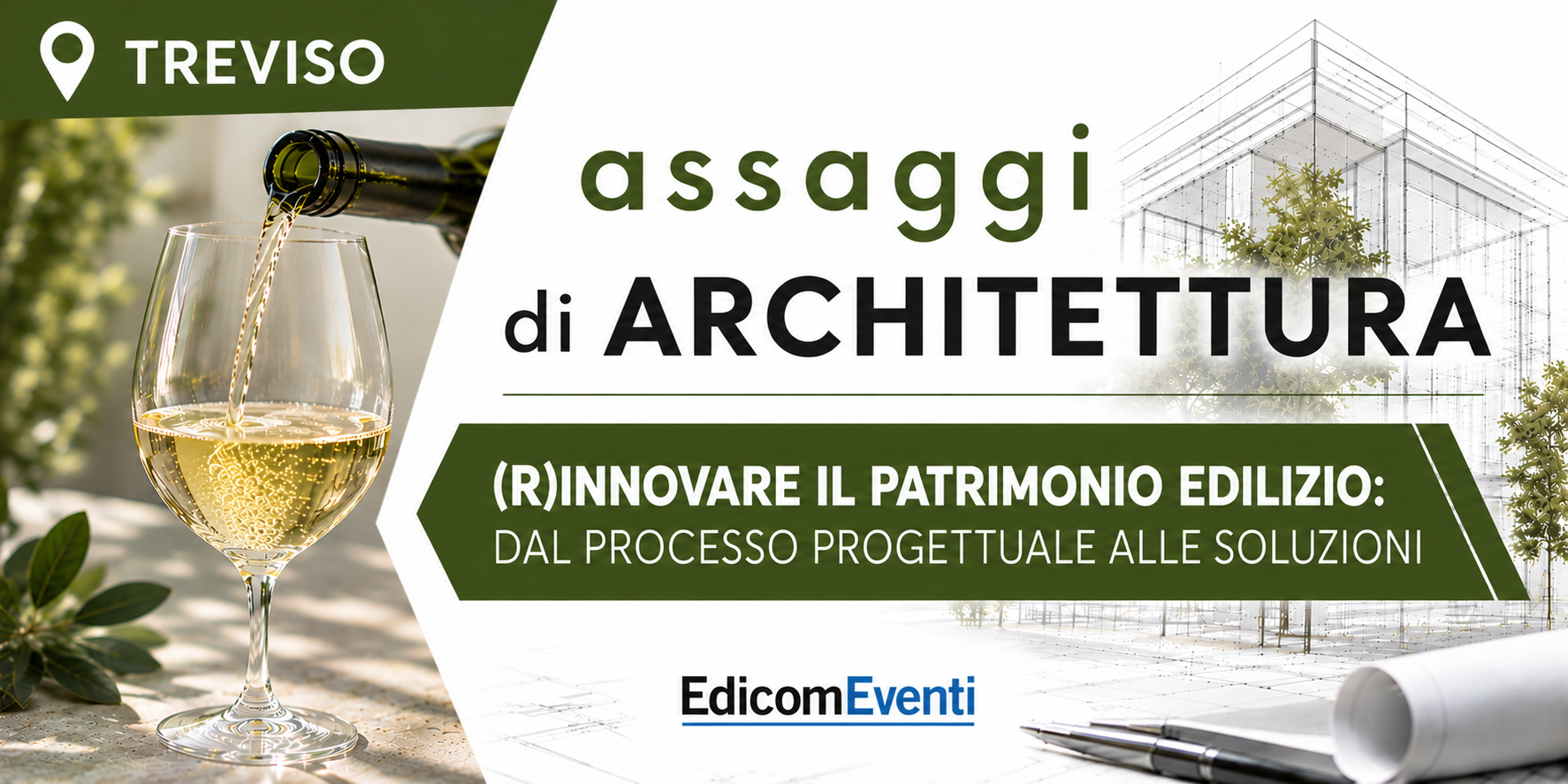 TREVISO | assaggi di ARCHITETTURA: (R)innovare il patrimonio edilizio: dal processo progettuale alle soluzioni