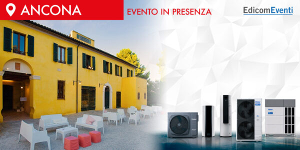 ANCONA | Efficienza energetica e Decreto Requisiti Minimi: progettazione delle soluzioni in pompa di calore e integrazione architettonica